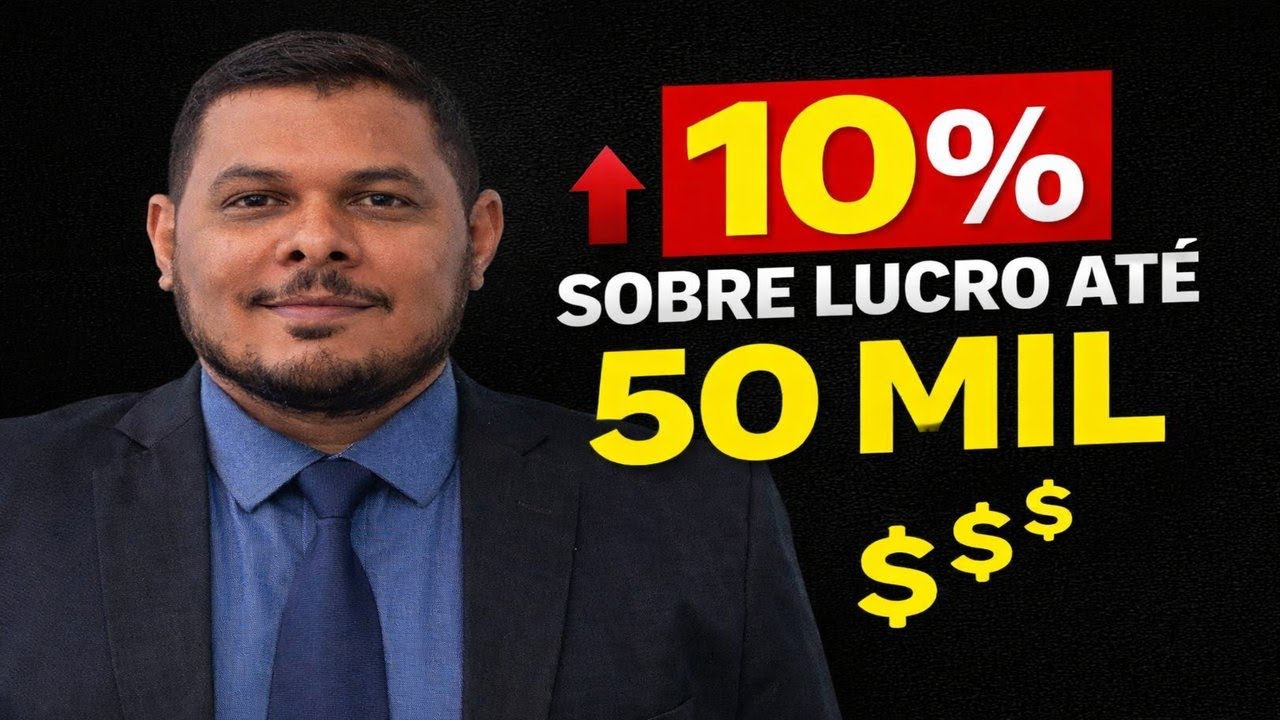Lucros até R$ 50 mil: quando pode incidir o adicional de 10%