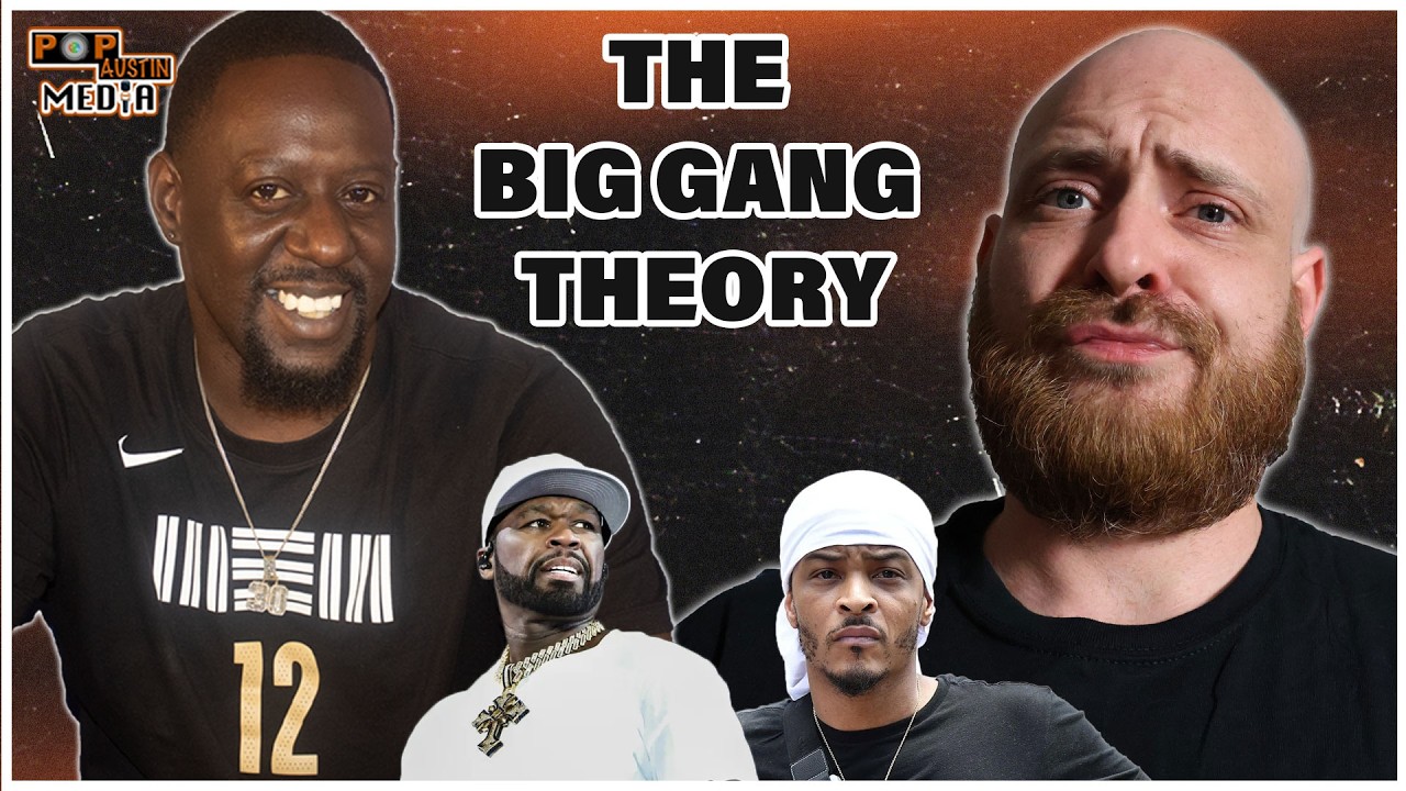 The Big Gang Theory | GOES OFF On 50 Cent VS T.I.! Some Crazy Info On Memphis Street Lore! + MORE