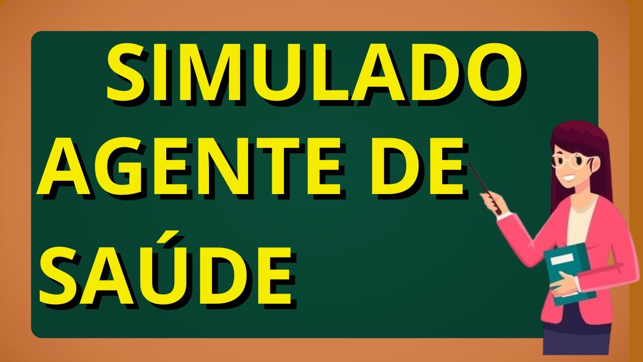 Simulado Agente de Saúde 2026: Questões Comentadas e Atualizadas
