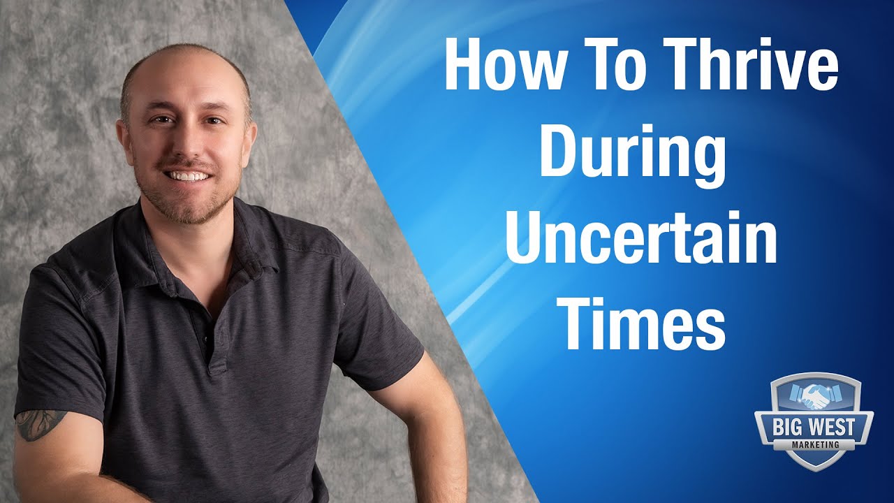 How To Embrace Change and Thrive During Uncertain Times