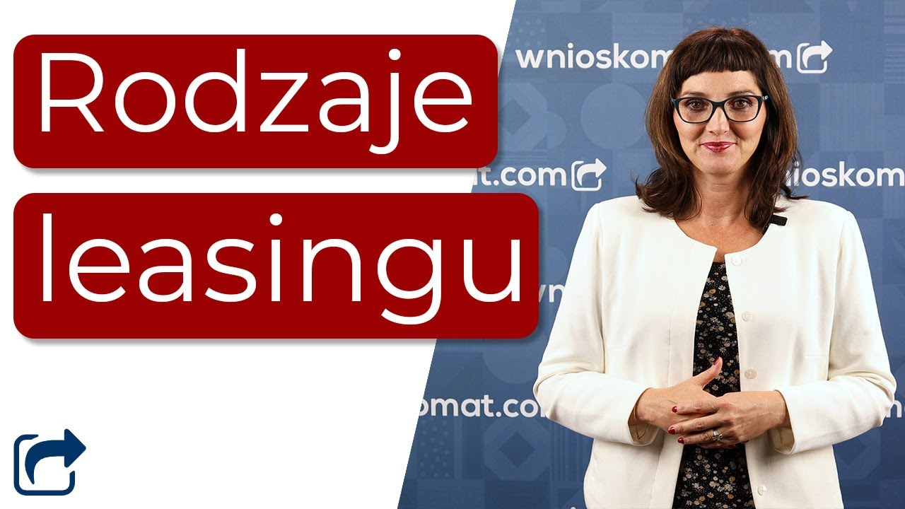 Rodzaje leasingu. Jak działa leasing bez wykupu?