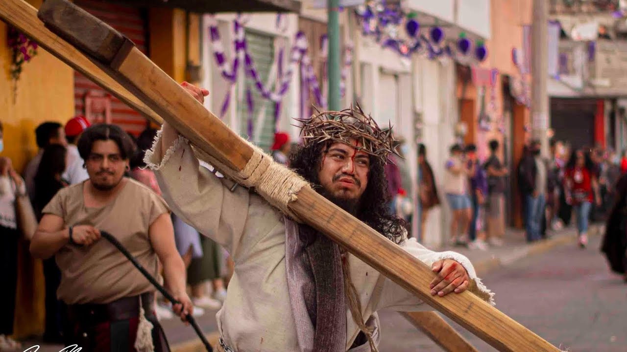 Semana  Santa 2024 en Santa Ana Chiautempan  l  Representación de la Pasión de Cristo, Tlaxcala.