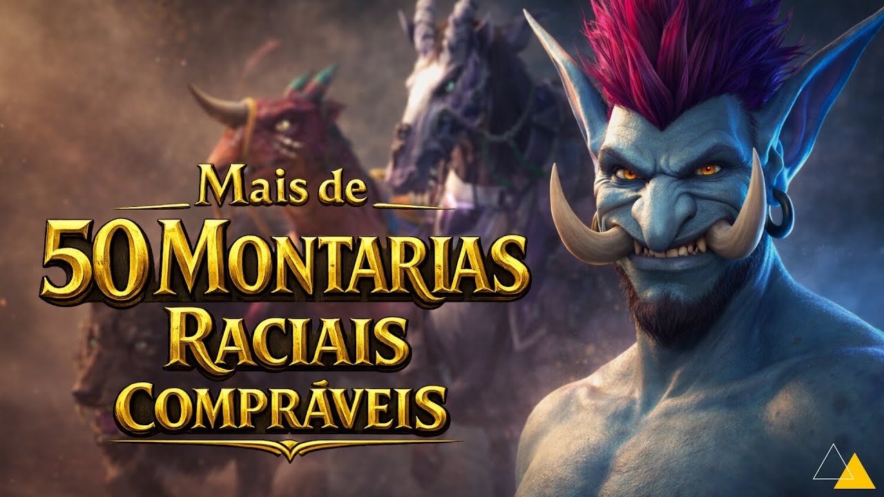 World of Warcraft - Mais de 50 Montarias Raciais da Horda!