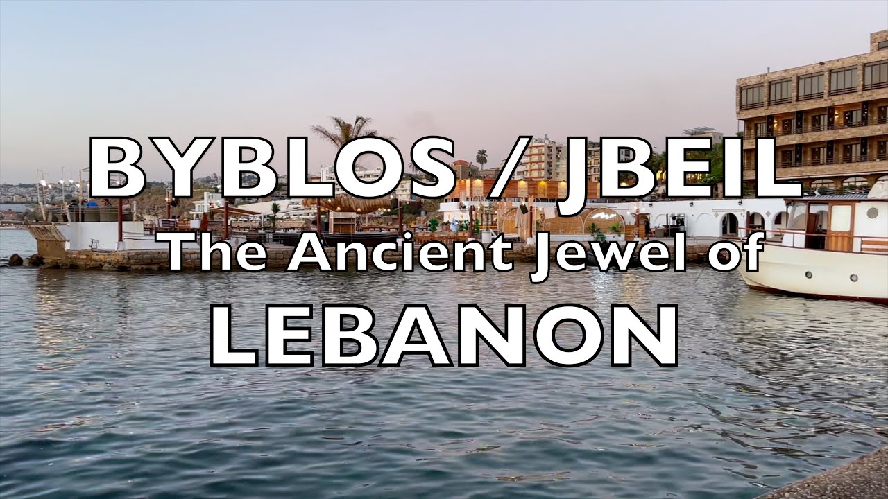 JBEIL / BYBLOS The ancient jewel of LEBANON.