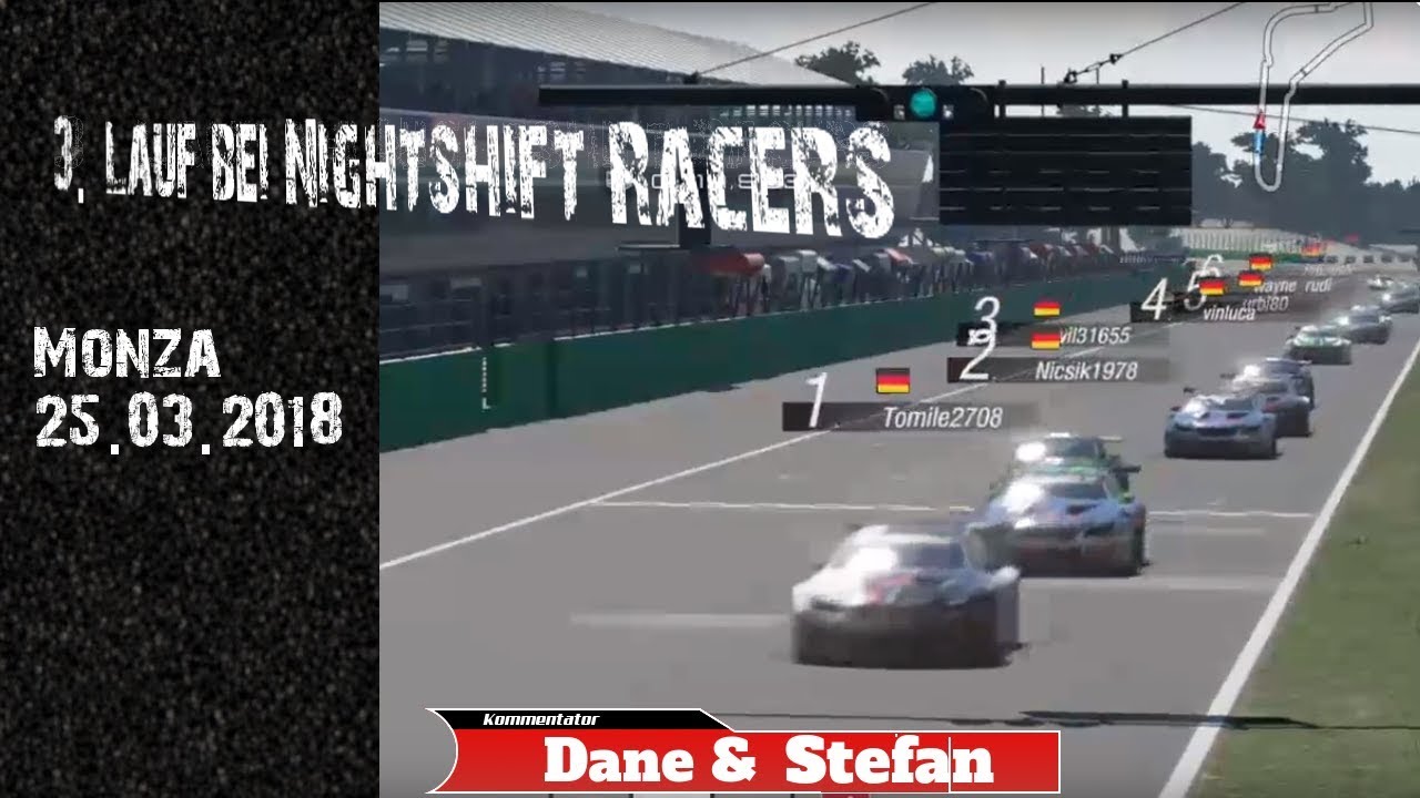 3. Lauf bei Nightshift Racers [LRE C] mit Dane & Stefan