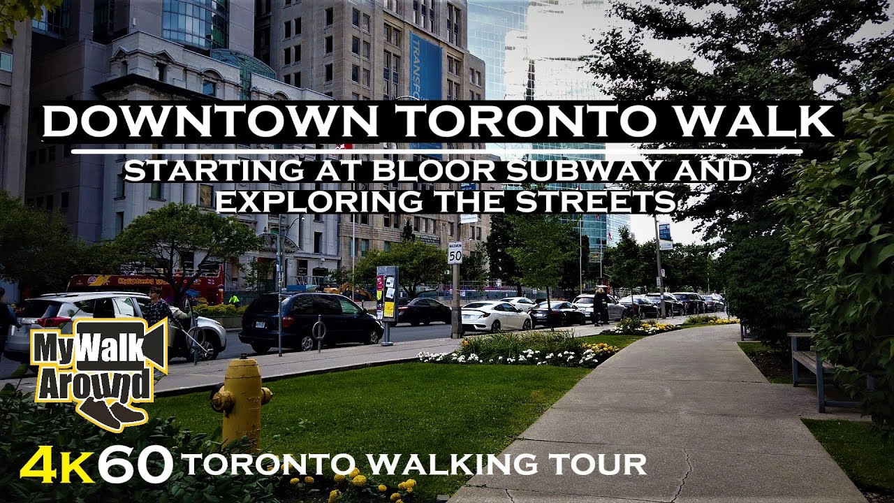 Downtown Toronto Walking Tour- Starting at Bloor Subway and exploring the streets!