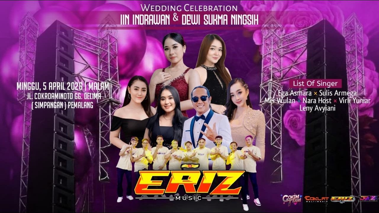 LIVE ERIZ MUSIC! WEDDING CELEBRATION IIN INDRAWAN & DEWI SUKMA NINGSIH - PEMALANG