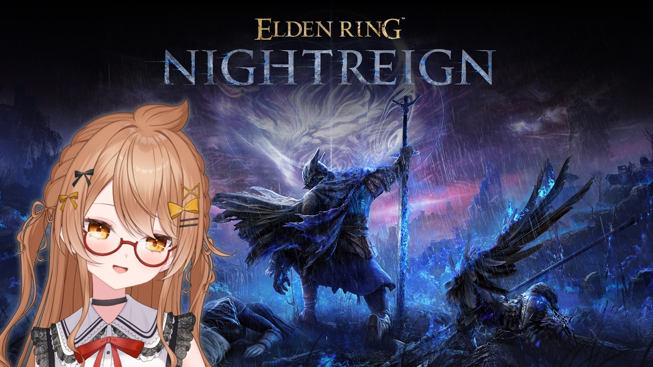 【 #ELDENRINGNIGHTREIGN 】#071 得られる栄養があるんです ※視聴者参加型 STEAM版【藤榊つかさ】