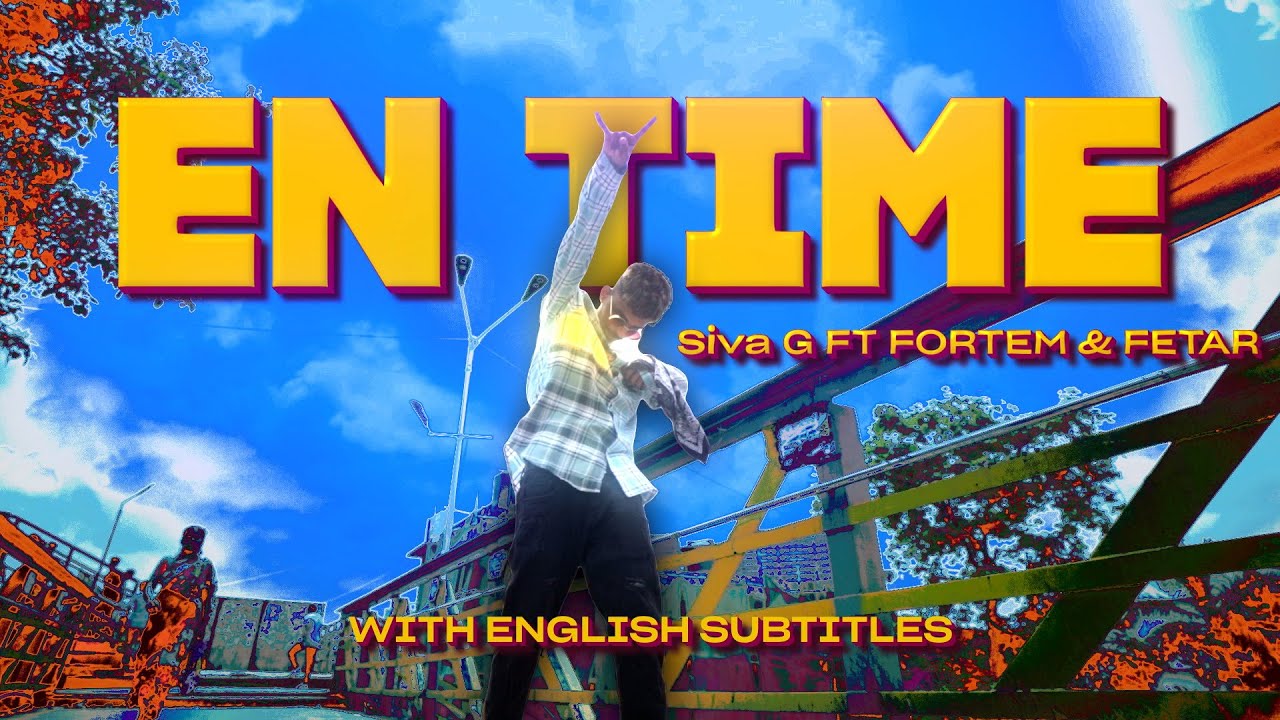 EN TIME | Siva G | Prod. By Shaurya & Daagi [ Official Music Video ]| Tamil Rap