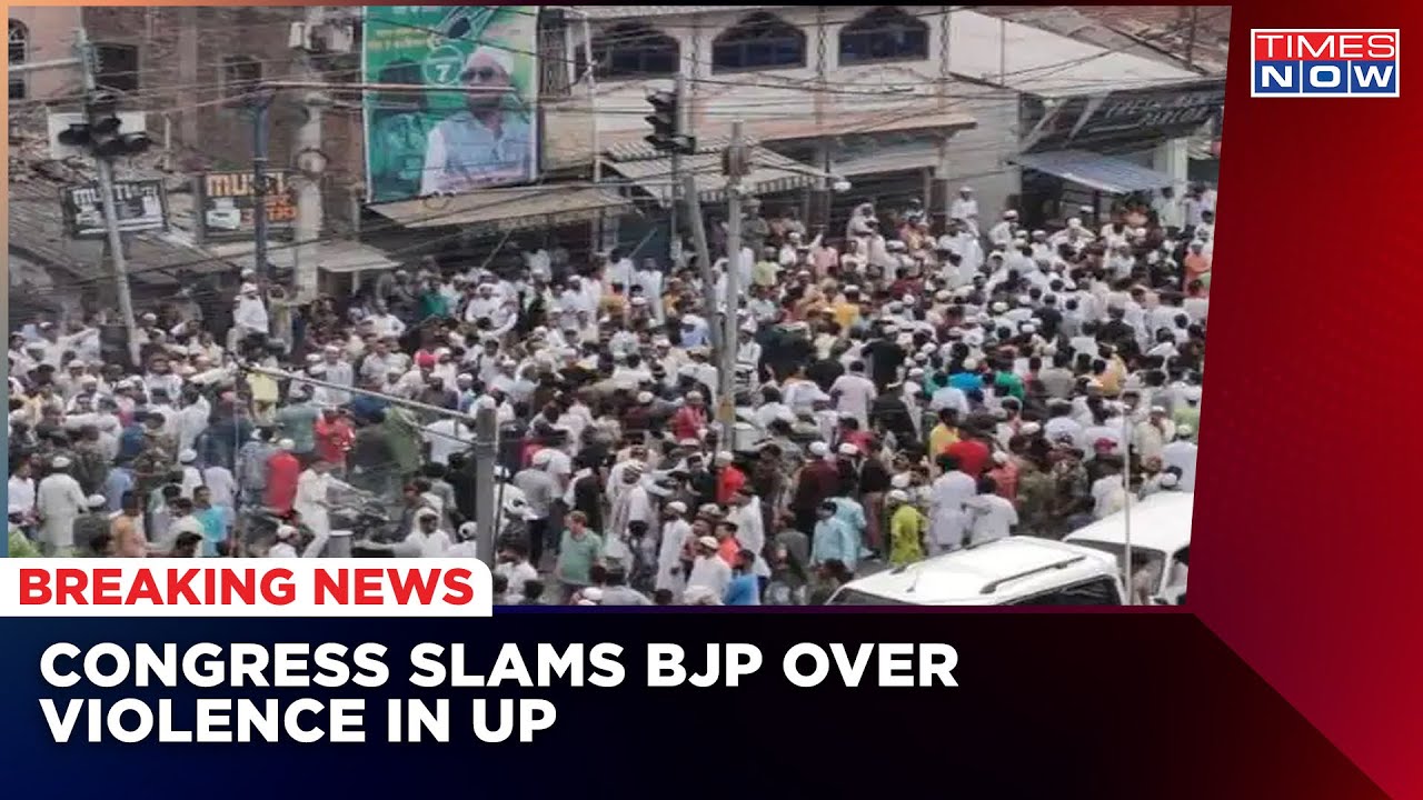 Prayagraj Violence: Miscreants Create Ruckus, Congress Blames PM & HM For Violence | Latest News