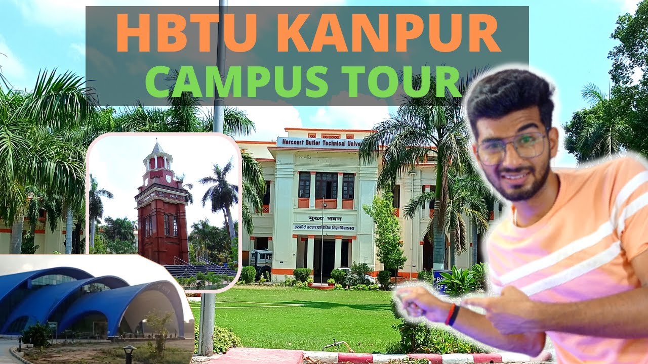 HBTU Kanpur Campus Tour Best Video||West Campus||