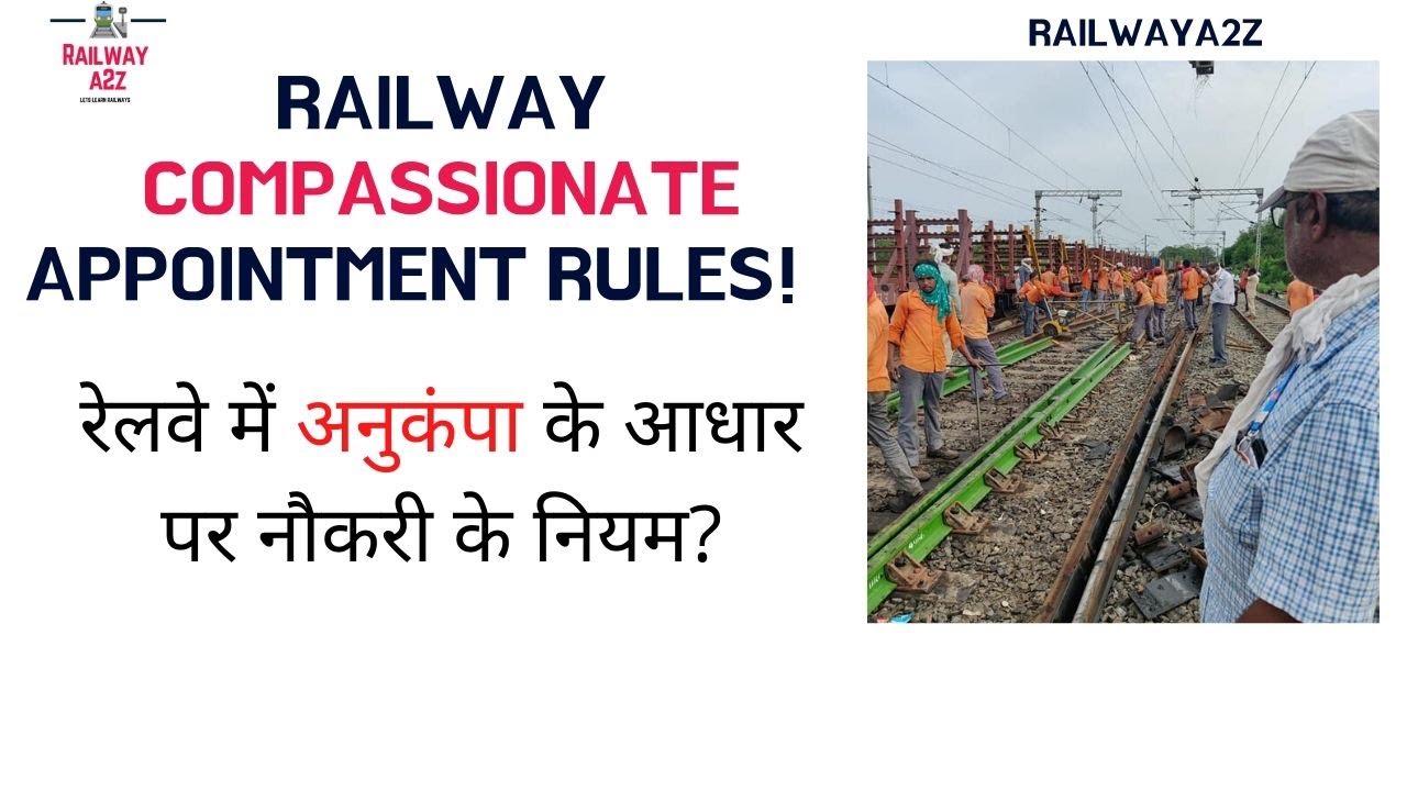 Railway Compassionate Appointment Rules
