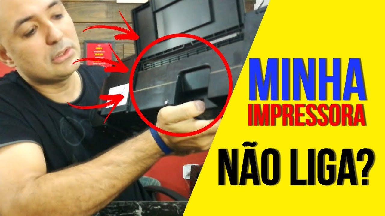 Minha impressora n&atilde;o liga !