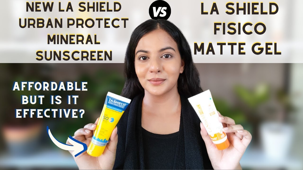 LA SHIELD FISICO MATTE GEL REVIEW VS LA SHIELD URBAN PROTECT SUNSCREEN REVIEW