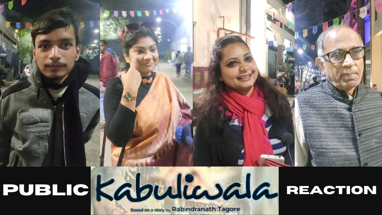 Kabuliwala Public Reaction | Kabuliwala Public Review