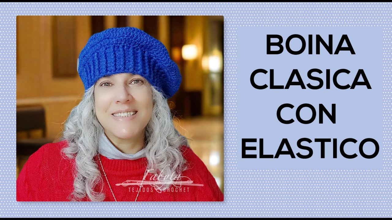 Boina clasica en crochet, con elastico para ajustar suavemente