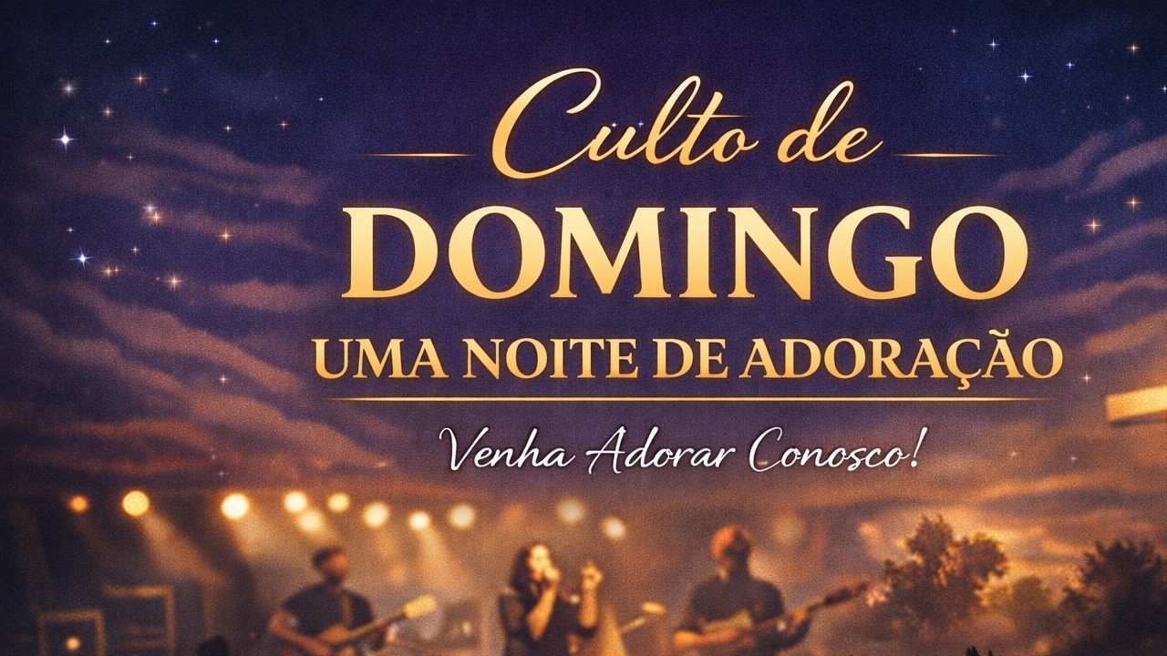 CULTO AO SENHOR