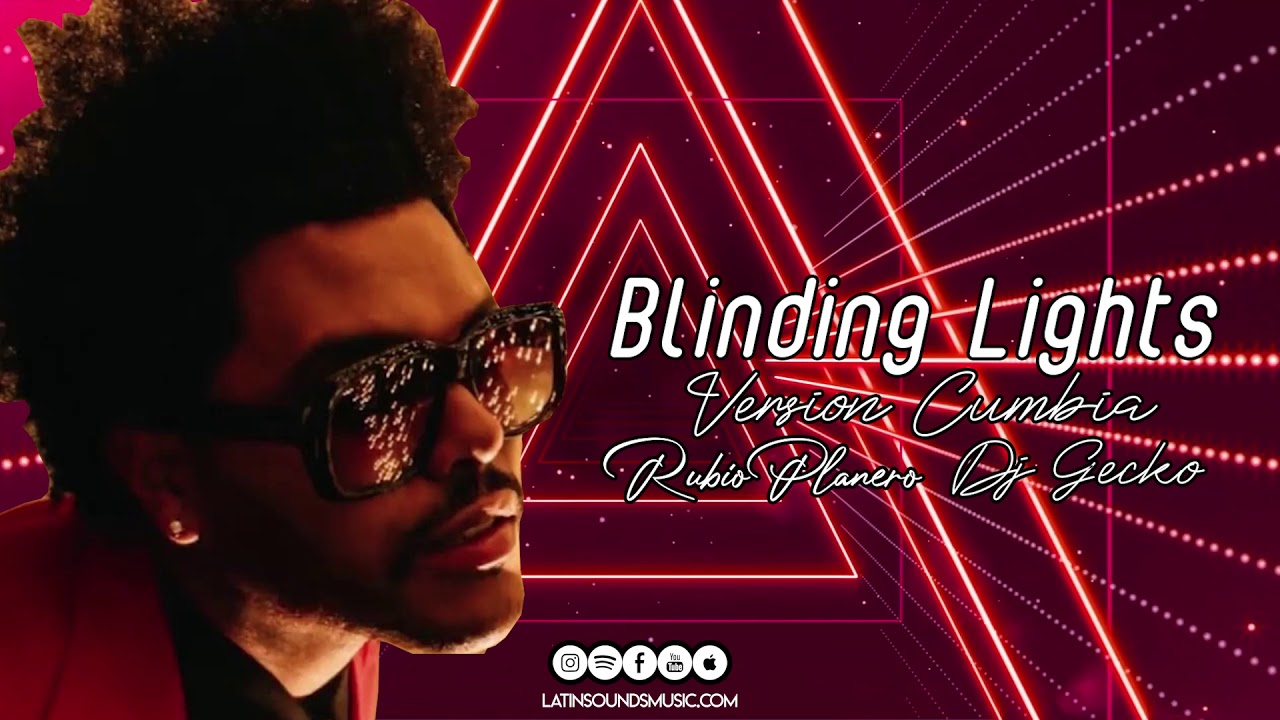 Blinding Lights (Version Cumbia) - Rubio Planero & Dj Gecko