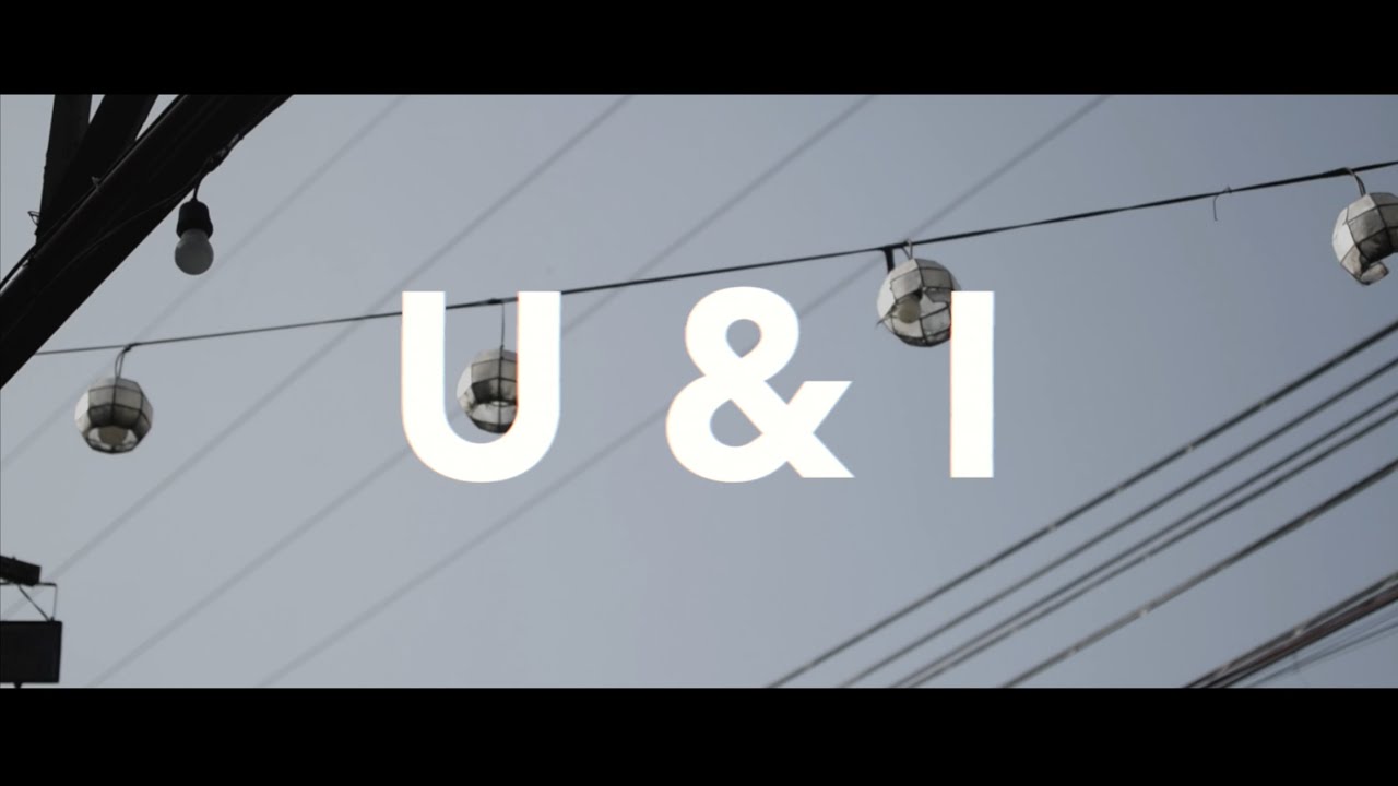 U & I - Nocturnal Vibes (Unofficial Music Video)