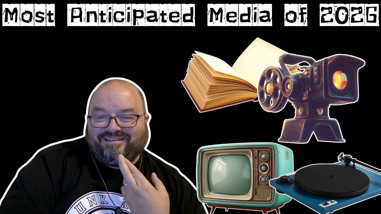 Most Anticipated Media of 2026