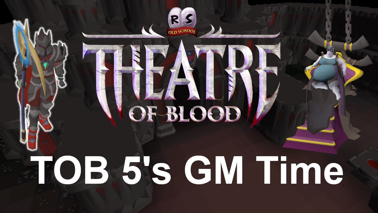 Theatre of Blood 5's GM Time (14:14.40)