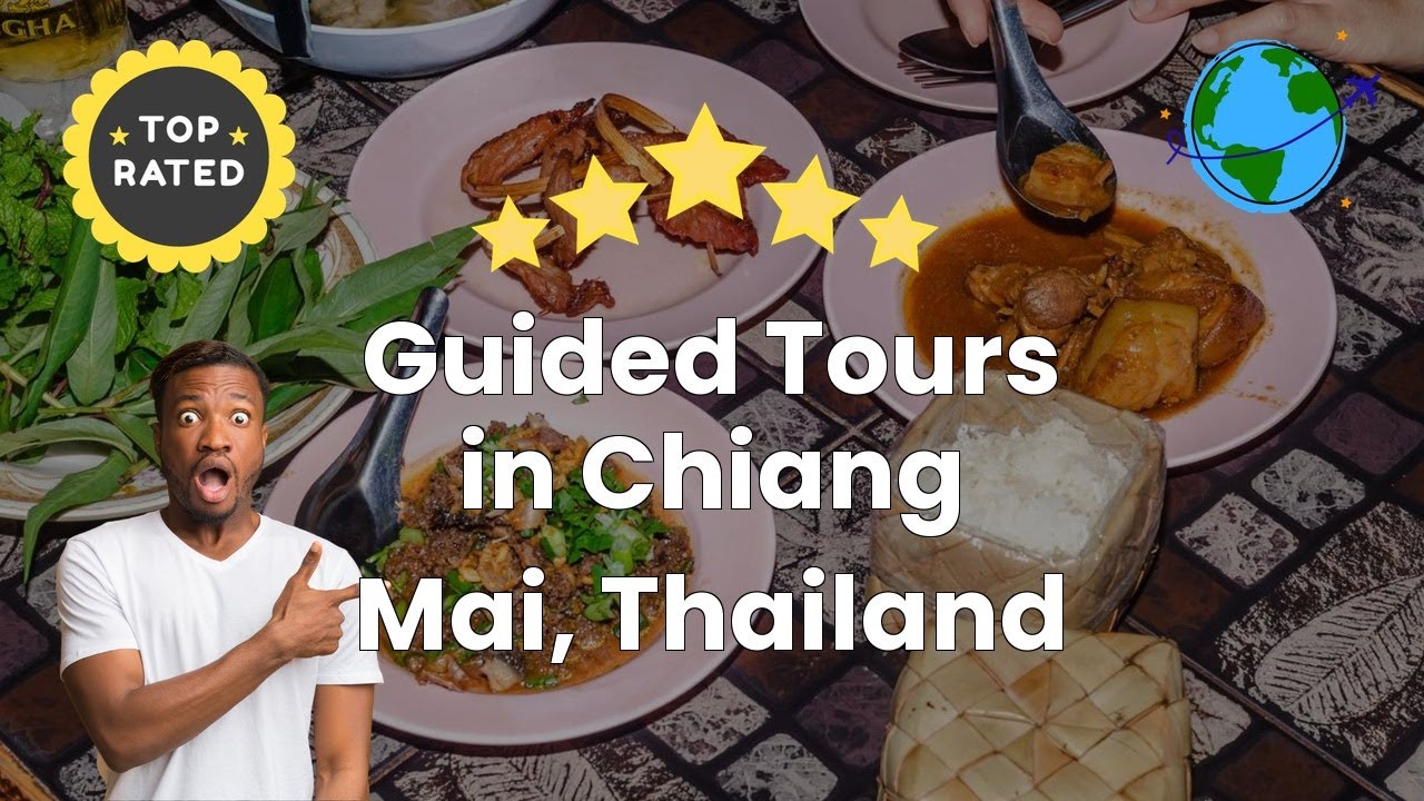 Guided Tours in Chiang Mai, Thailand
