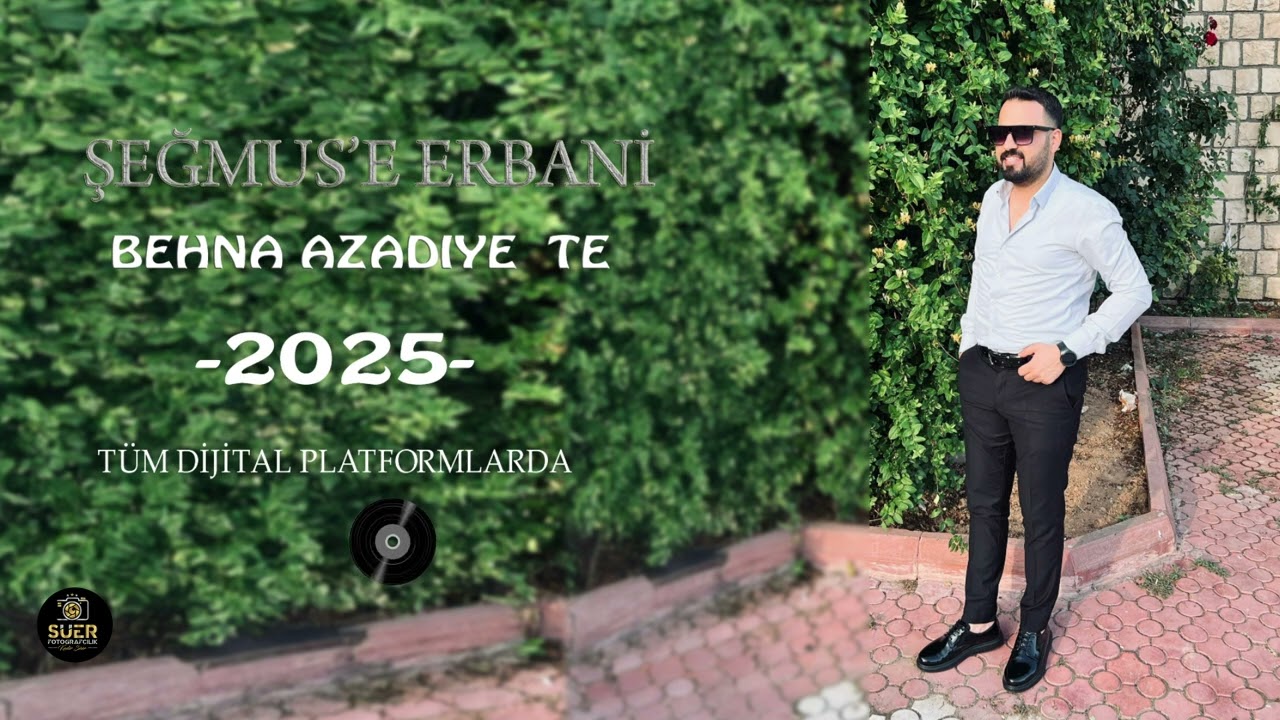 ŞEĞMUSE ERBANİ BEHNA AZADİYE TE GRANİ HALAY 2025