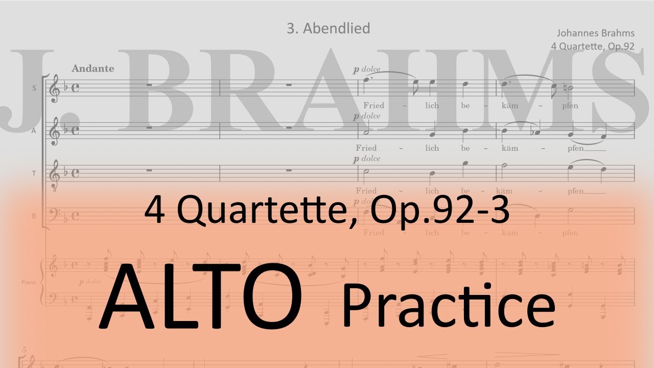 Brahms Op.92-3 (Abendlied) - Alto practice