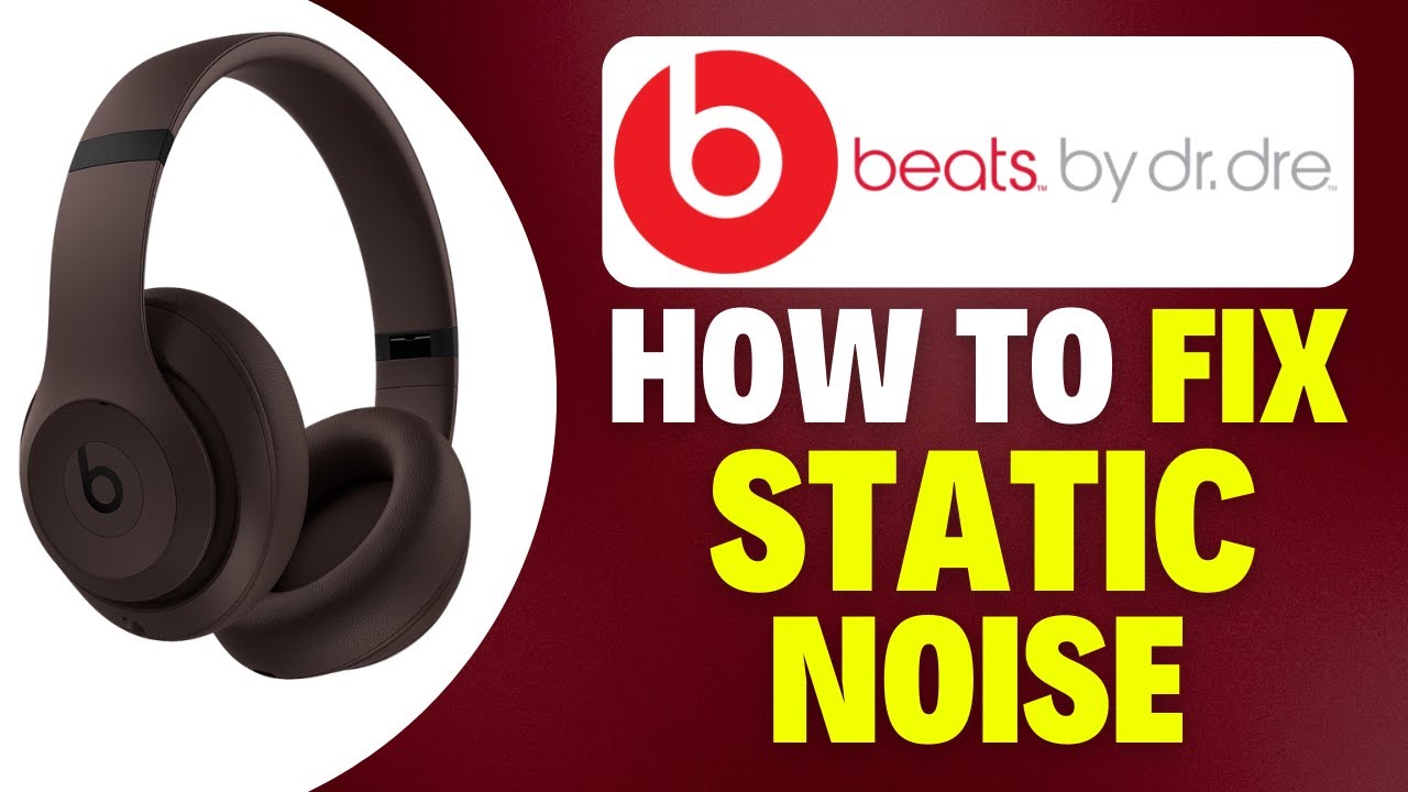 How To Fix Beats Studio Pro Static Noise