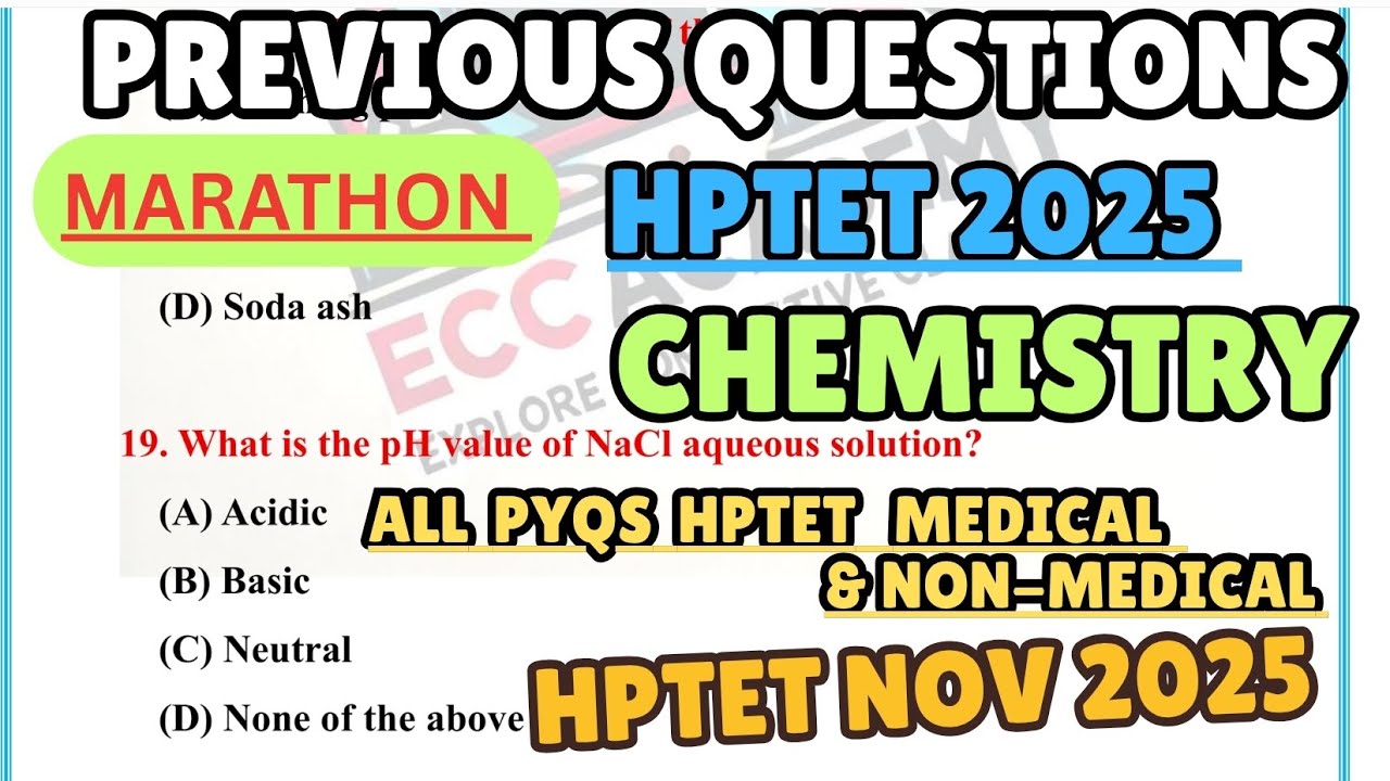 21. Chemistry - HPTET/HPTGT Medical & Non-medical | All Chemistry PYQs 