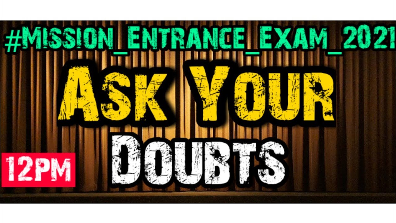Ask Your Entrance related Doubts For 2021 Admission LU / npg