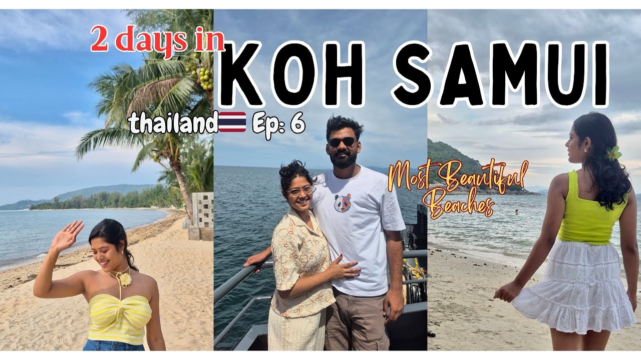 KOH SAMUI Island still worth travelling?🇹🇭 | THAILAND vlog | EP-6 | MSExplorer
