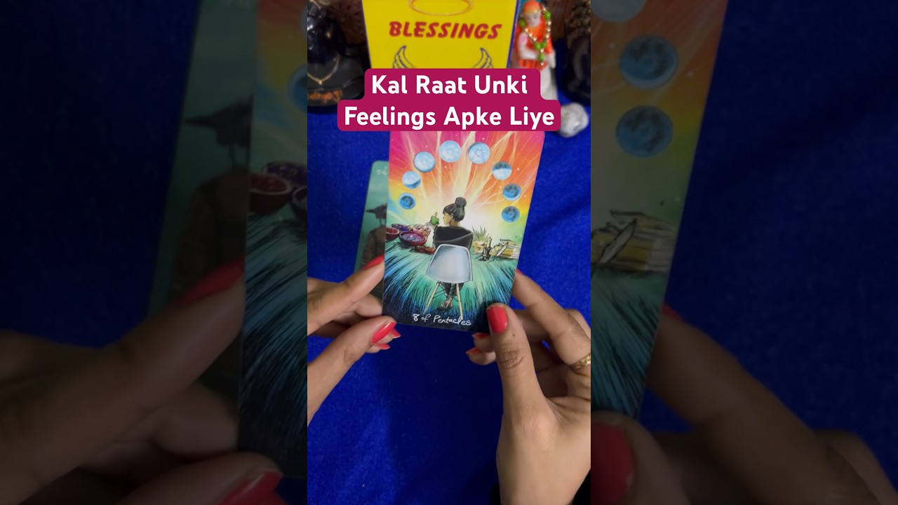 Kal Raat unki FEELINGS💕No Contact@0507 next action💯 Current Feelings#tarot #shorts #ytshorts