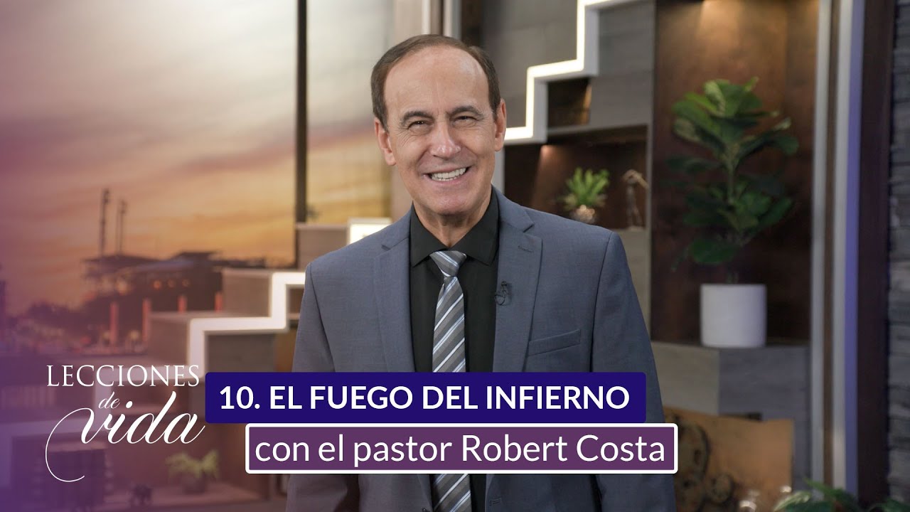 Lecciones de Vida - El fuego del infierno