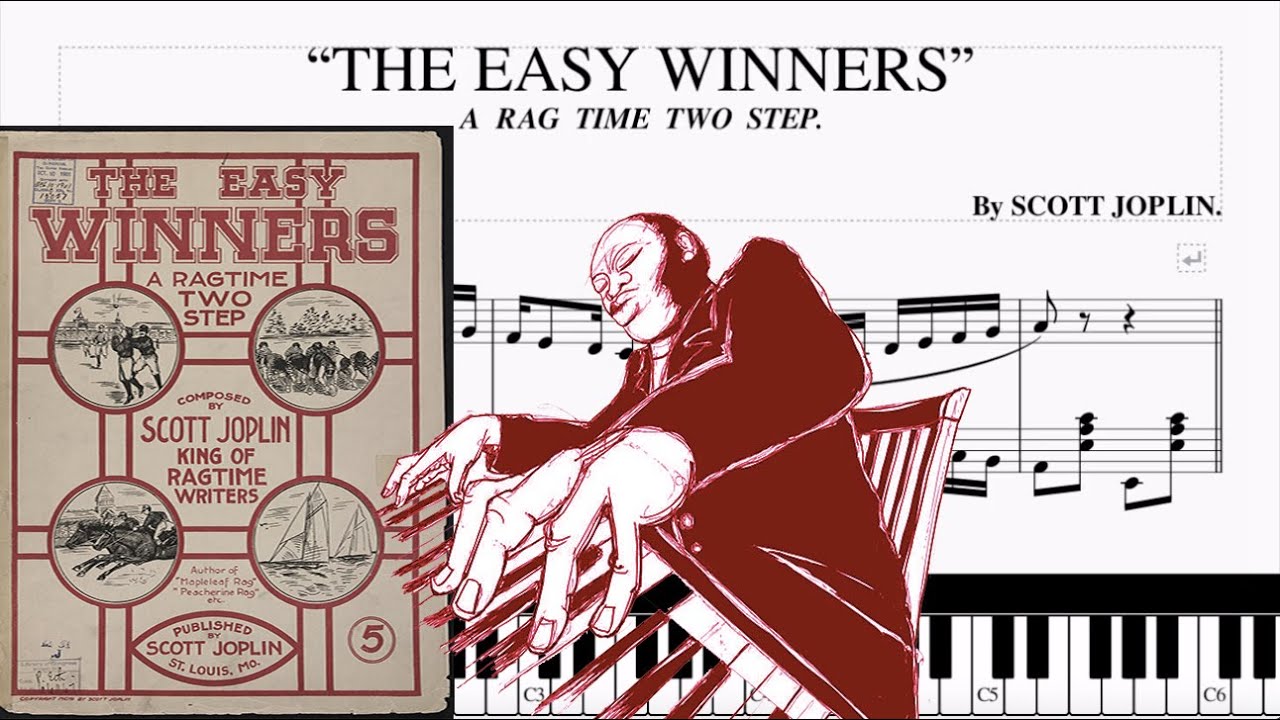 Scott Joplin - The Easy Winners 1901 - Cover Piano (Sheets Scott Joplin, Tutorial The Easy Winners)