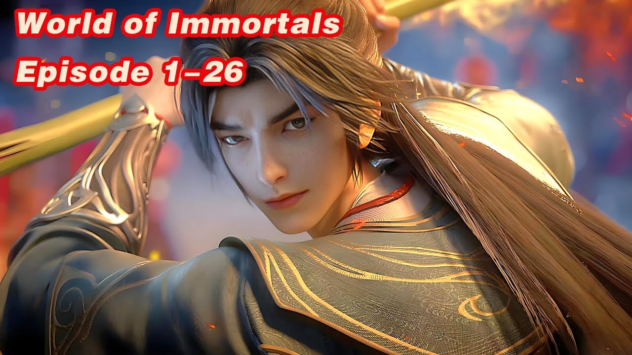 INDO SUB | World of Immortals EP01-26