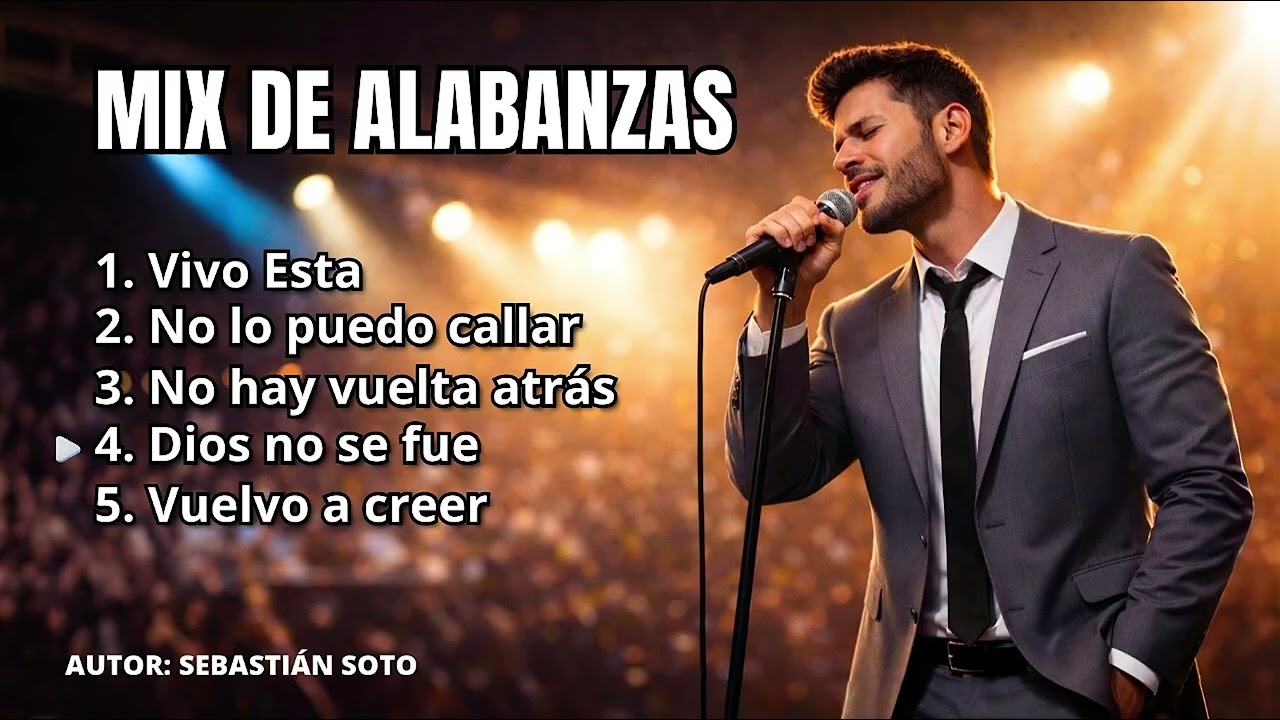 🔥 ESTE MIX DE ALABANZAS TE HARÁ VOLVER A CREER |ADORACIÓN PODEROSA