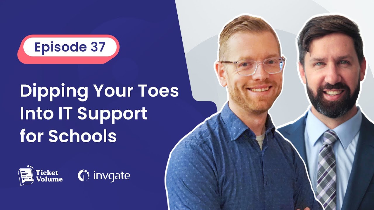 37. Dipping Your Toes Into IT Support For Schools, With Casey Rutherford