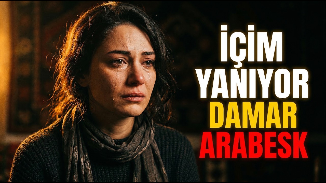 İçi YANIP Kimseye ANLATAMAYANLARA | Damar ARABESK 2026