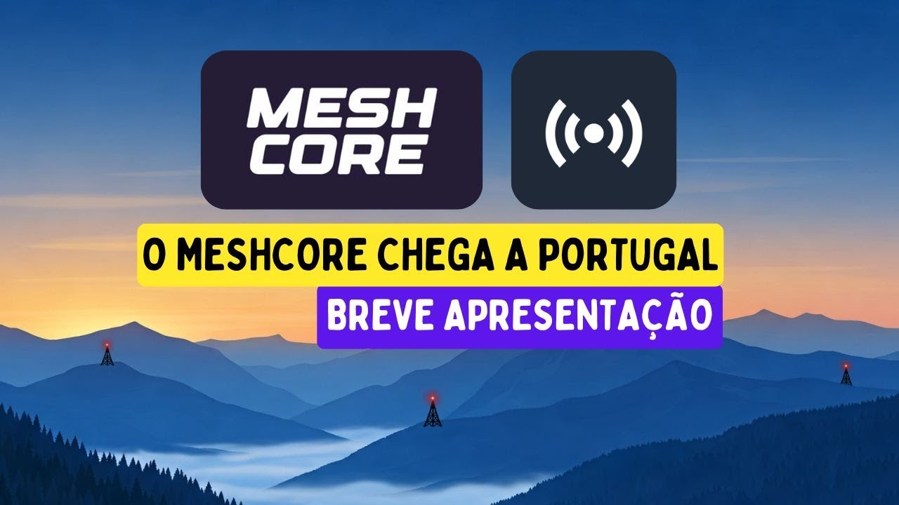 Rede MeshCore em Portugal