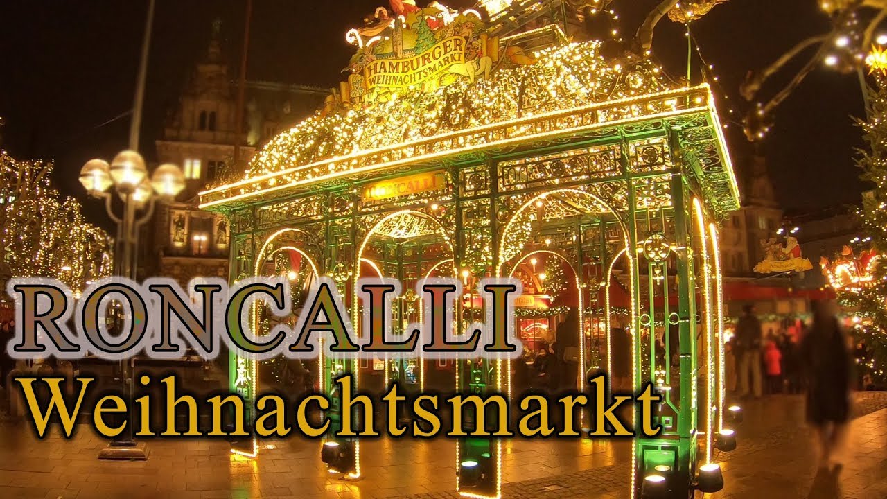 WEIHNACHTSMARKT RONCALLI 2018 Hamburg | Rathausmarkt | Hamburg and Travel