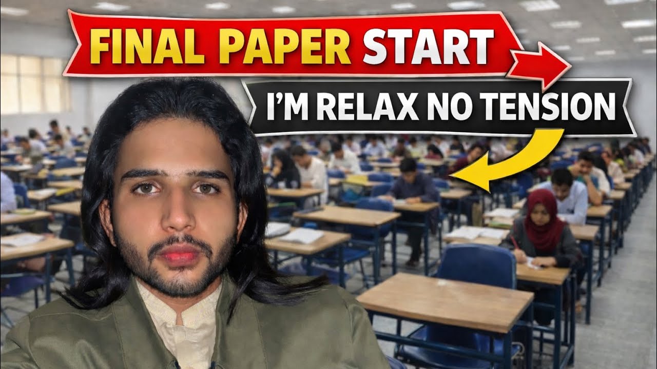 OUR FINAL PAPERS START 🫠I’M RELAX NO TENSION 😍🤍