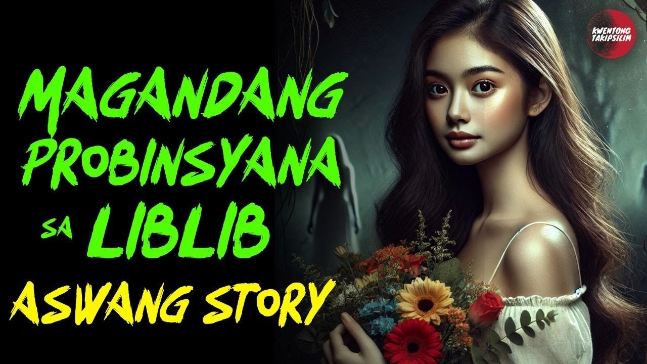 MAGANDANG PROBINSYANANG DALAGA AT ALBULARYO SA BARYO _ Kwentong Aswang _ True Story.
