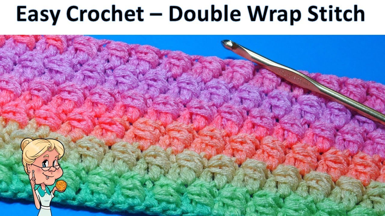 EASY CROCHET  Double Wrap Stitch - Crochet Tutorial - Stitch of the Week  FREE PATTERN