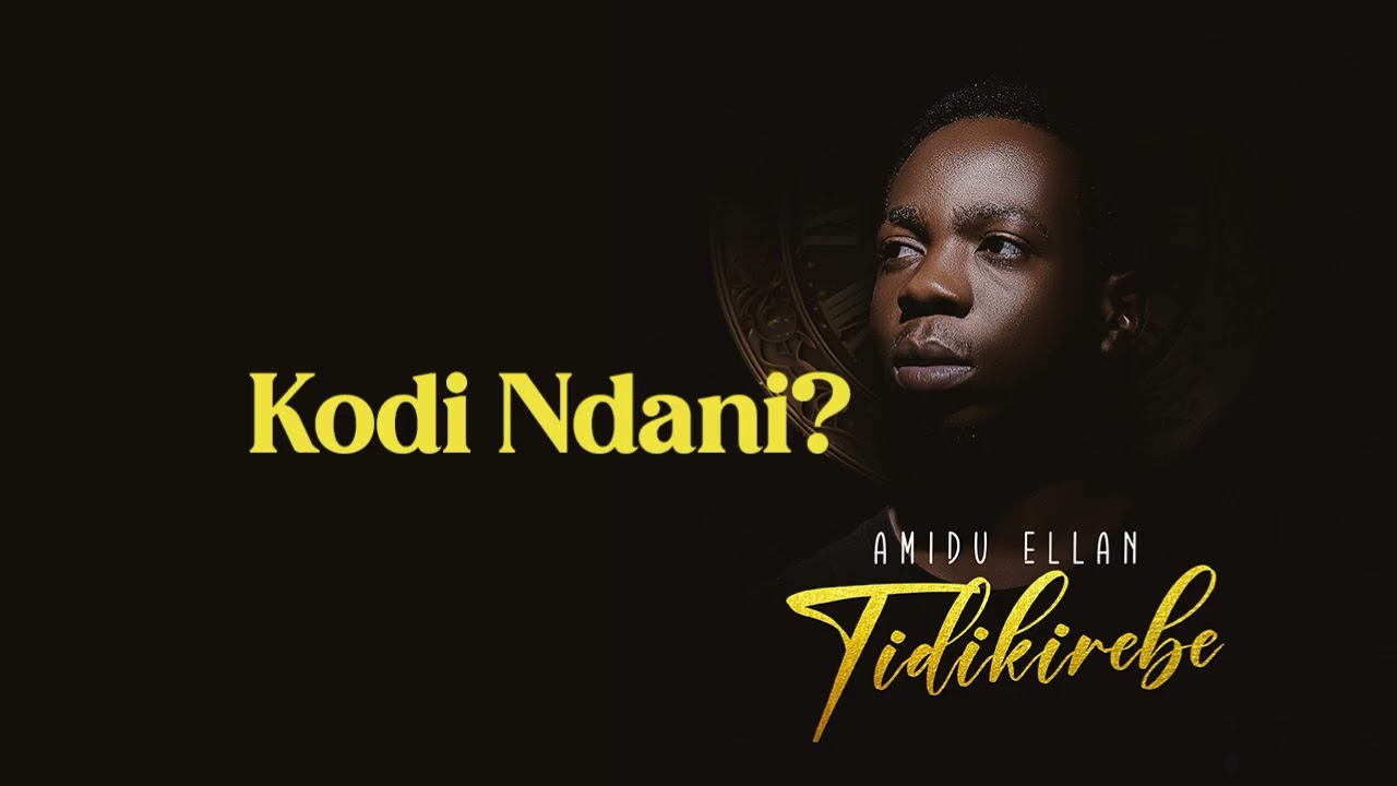 1  Amidu Ellani - Kodi Ndani