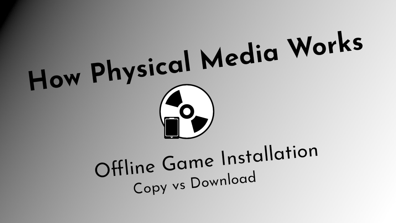 Do physical games need downloads?