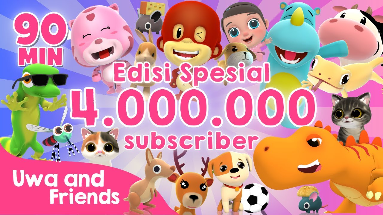 Edisi Spesial 4.000.000 Subscriber - 90 Menit Kompilasi Lagu Anak Indonesia
