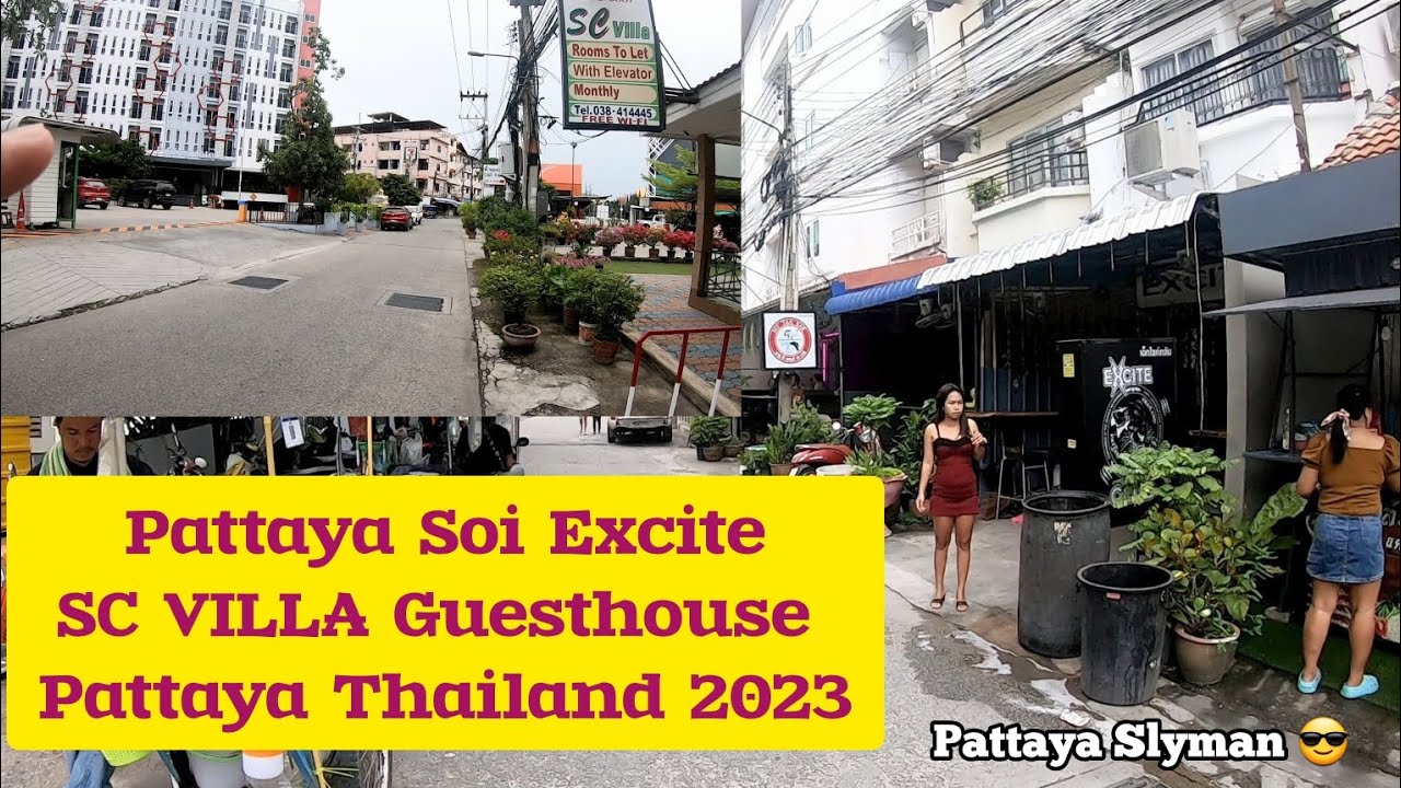 Pattaya Soi Excite, SC VILLA Guesthouse, Pattaya Thailand 2023