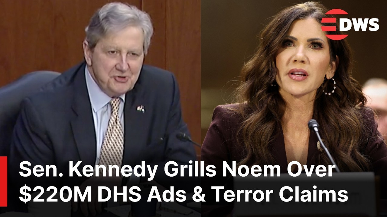Watch Fiery Hearing: Sen. John Kennedy Grills Kristi Noem Over $220M DHS Ads & Terror Claims | AC1E
