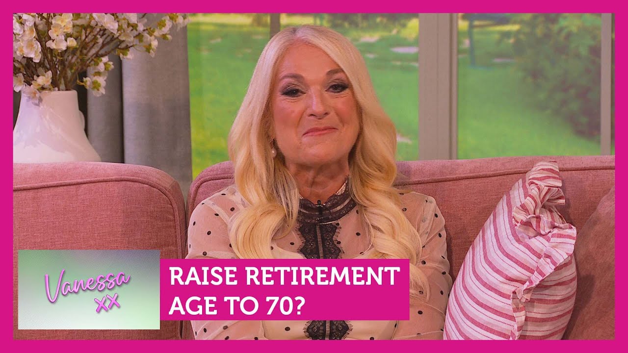 Raise retirement age to 70? Feat. Nick Freeman & Rebecca Hutson | Vanessa